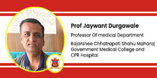 Rajarshee Chhatrapati Shahu Maharaj Government Medical College and CPR Hospital Kolhapur, kolhapur, Maharashtra, Professor Of medical Department : Prof Jaywant Durgawale Interview